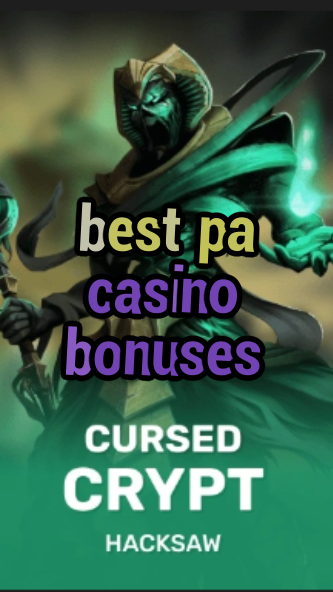 best pa casino bonuses-fqqjrm9vrme7zzjgfjql.com