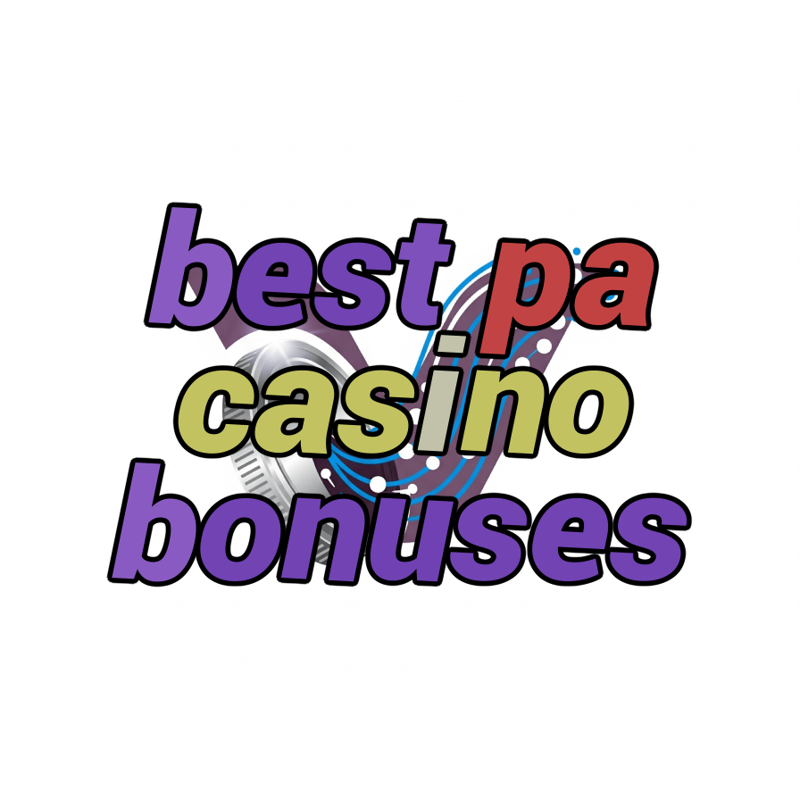 best pa casino bonuses